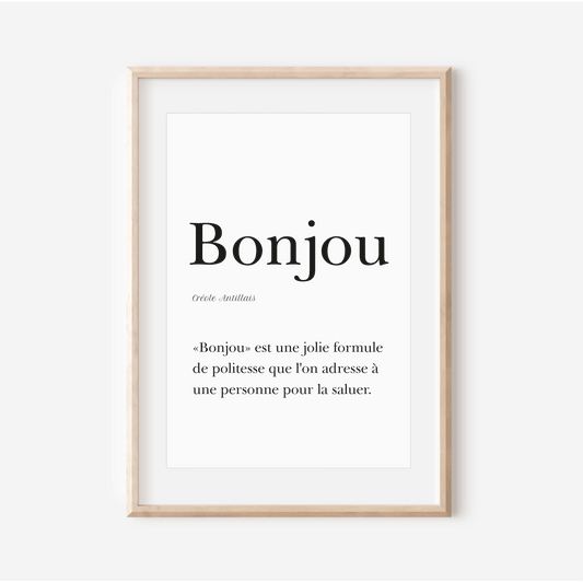 "Bonjou" poster  - Hello in Antillean Creole