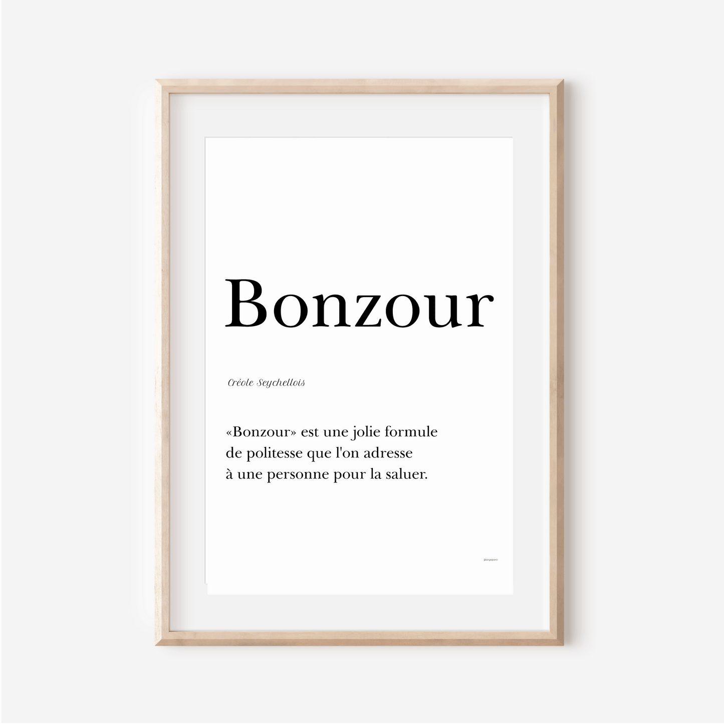 Affiche "Bonzour" - Bonjour en Créole Seychellois -