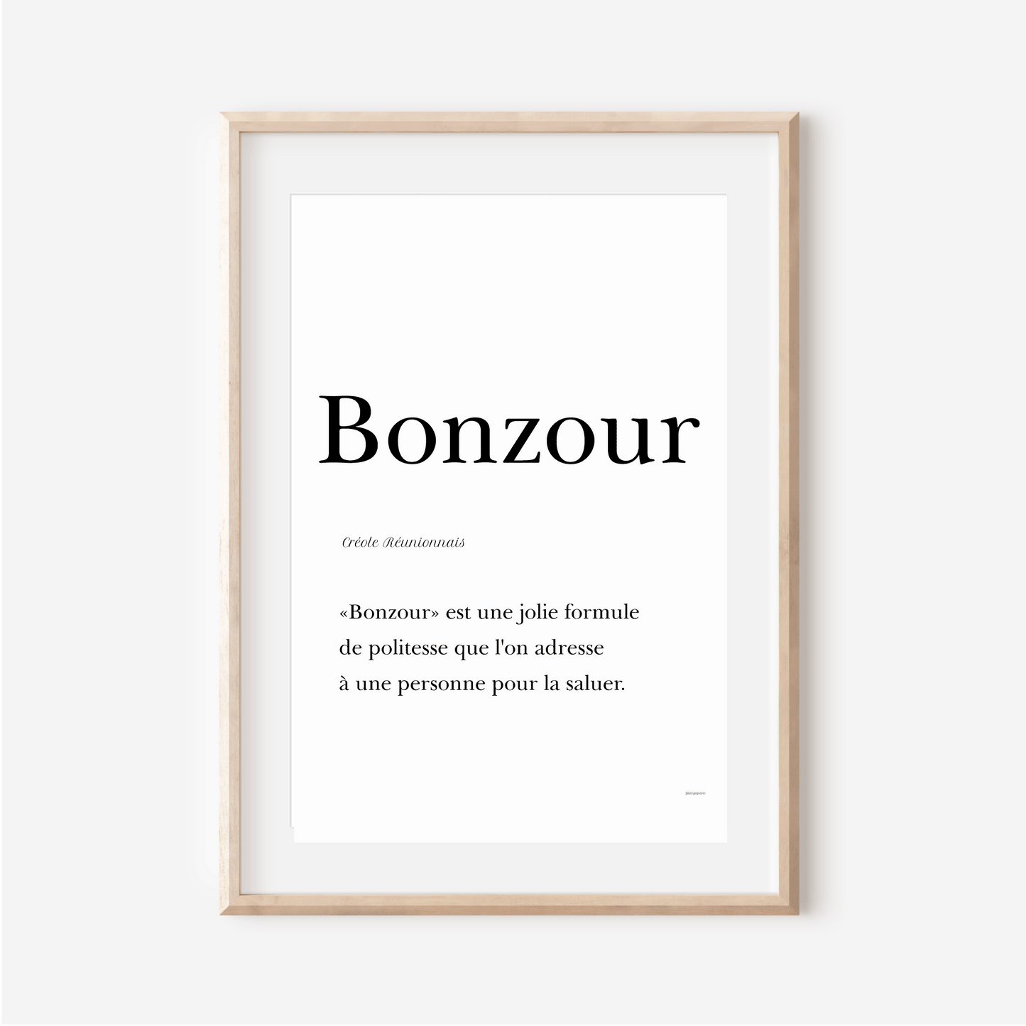 "Bonzour" poster - Greeting in Reunionese Creole -