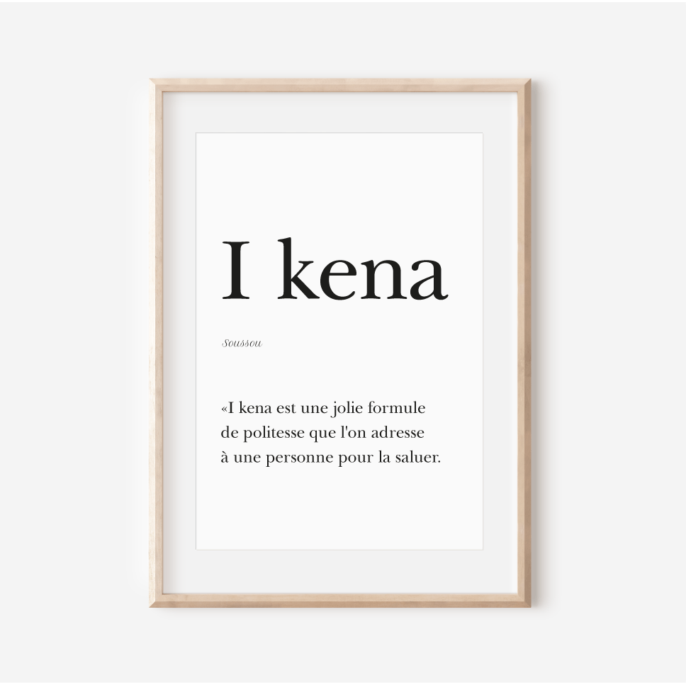 "I kéna" Poster - Greeting in Susu
