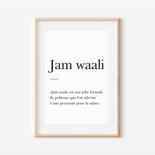 Affiche "Jam waali" - Bonjour en Pulaar