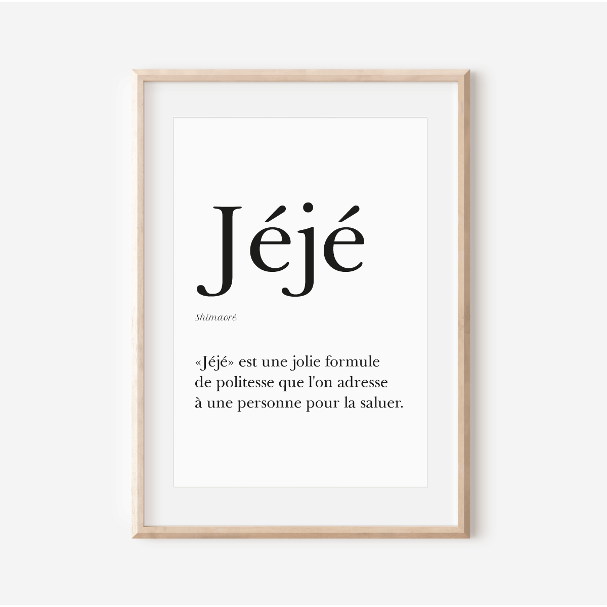 "Jéjé" poster - Greeting in Shimaoré