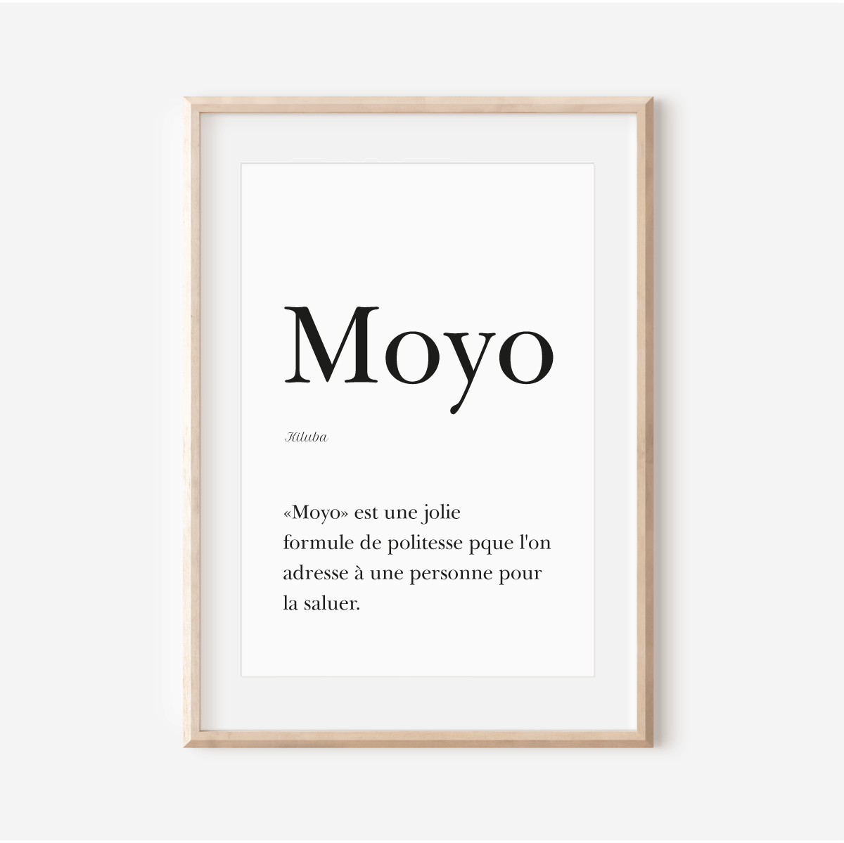 Affiche "Moyo" - Bonjour en Kiluba (Luba Katanga)