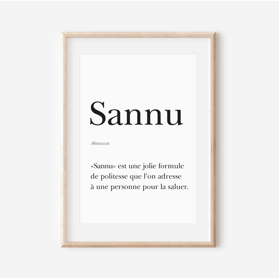 "Sannu" - Greeting in Hausa