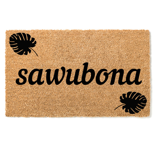 "Sawubona" door mat - Greeting in Zulu