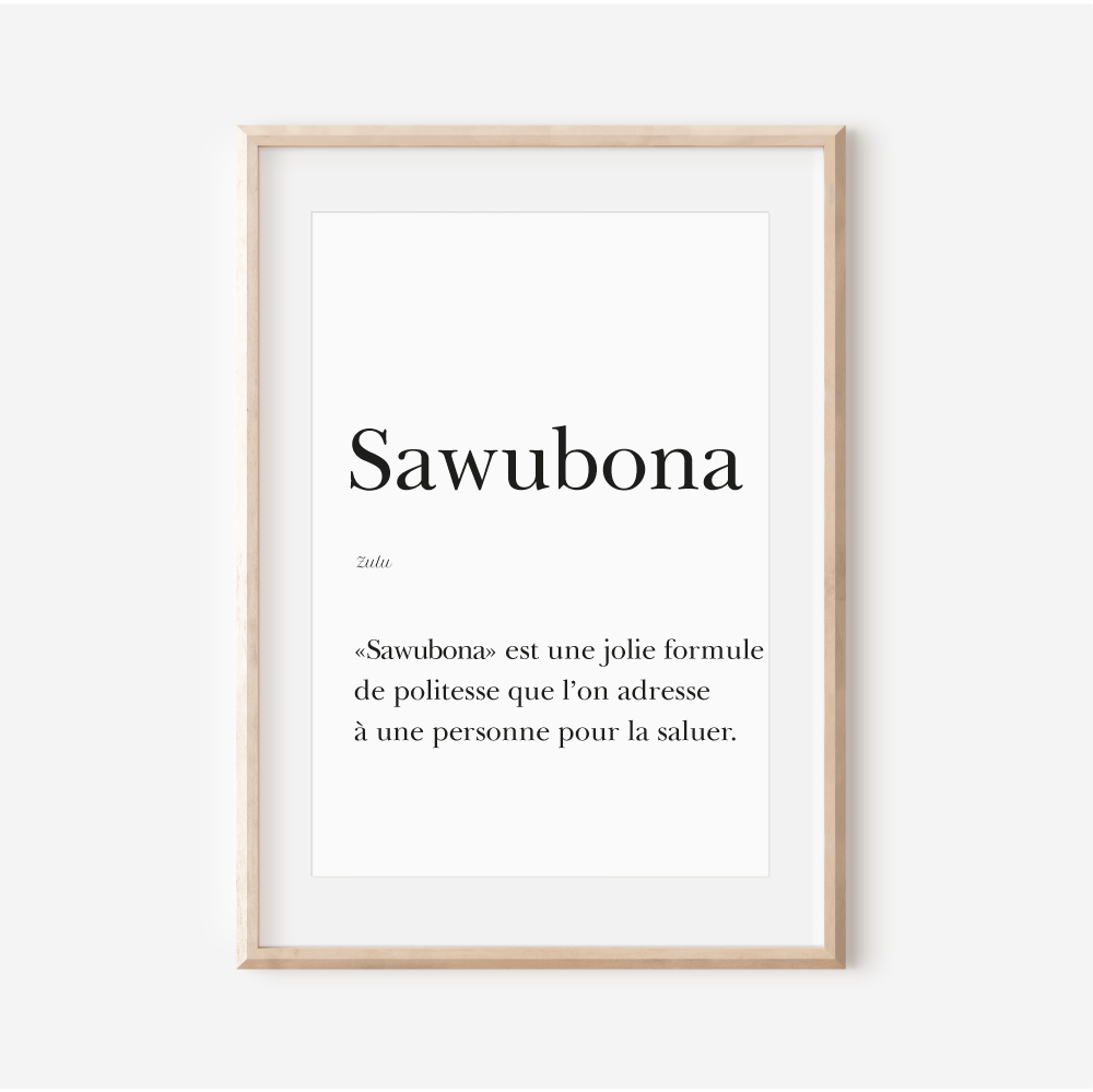 "Sawubona" poster - Greeting in Zulu