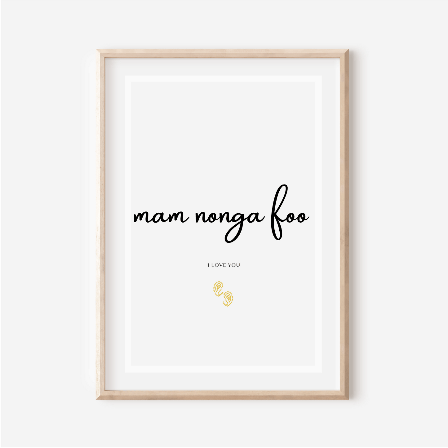 Affiche "Je t aime" en Mooré - "Mam nonga foo" - 30x40 cm