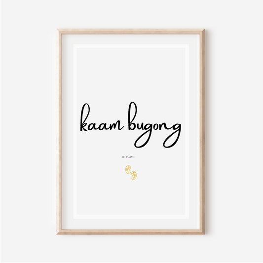 Affiche "Je t aime" en Sérère - "Kaam bugong" - 30x40 cm