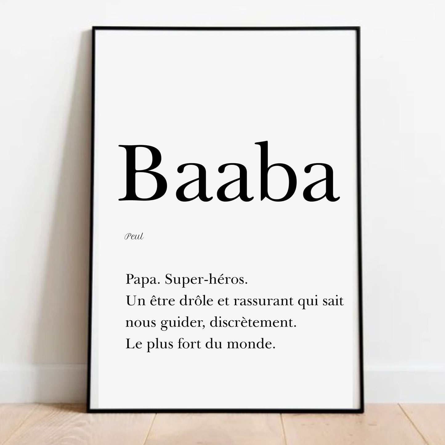 Affiche Papa en Peul, "Baaba" - 30x40 cm