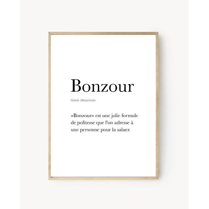 Affiche "Bonzour" - Bonjour en Créole Mauricien