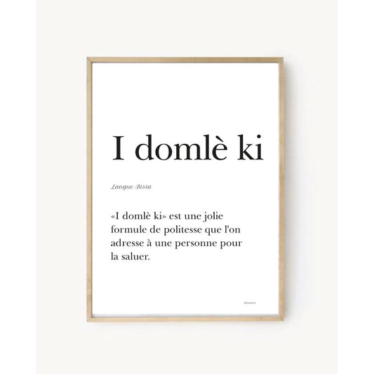 Poster "I domlè ki" - Hello in Bissa