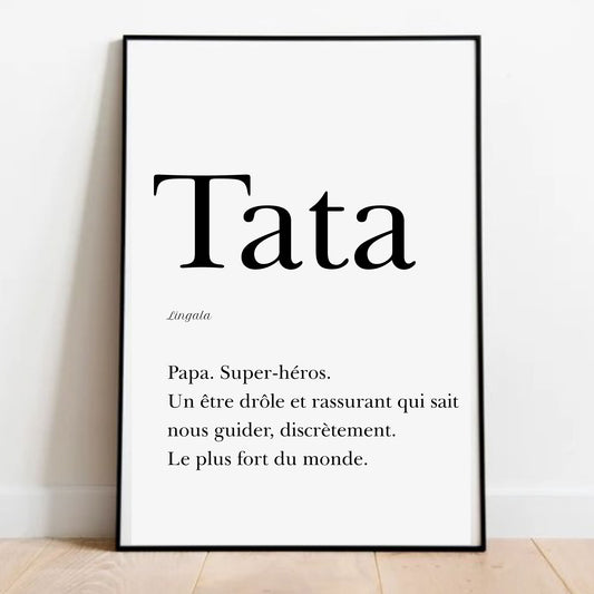 Affiche Papa en Lingala  "Tata" - 30x40 cm