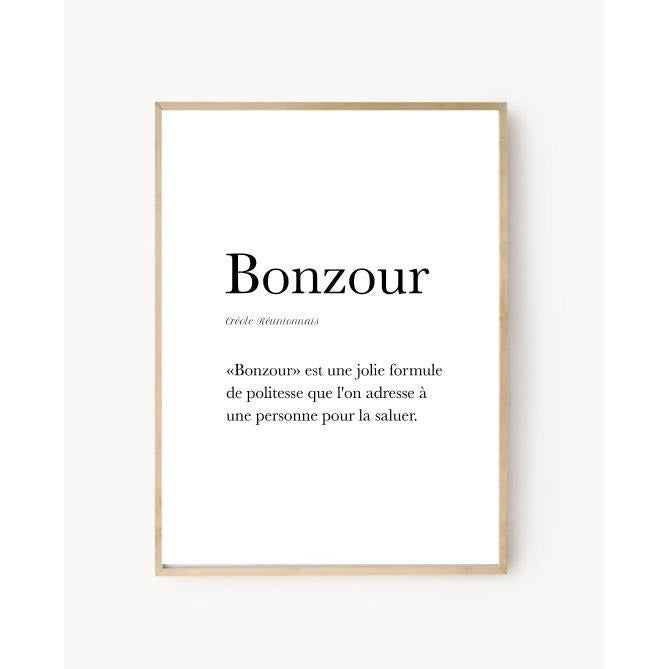 Affiche "Bonzour" - Bonjour en Créole Réunionnais -
