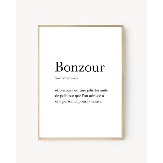 "Bonzour" poster - Hello in Reunionese Creole -