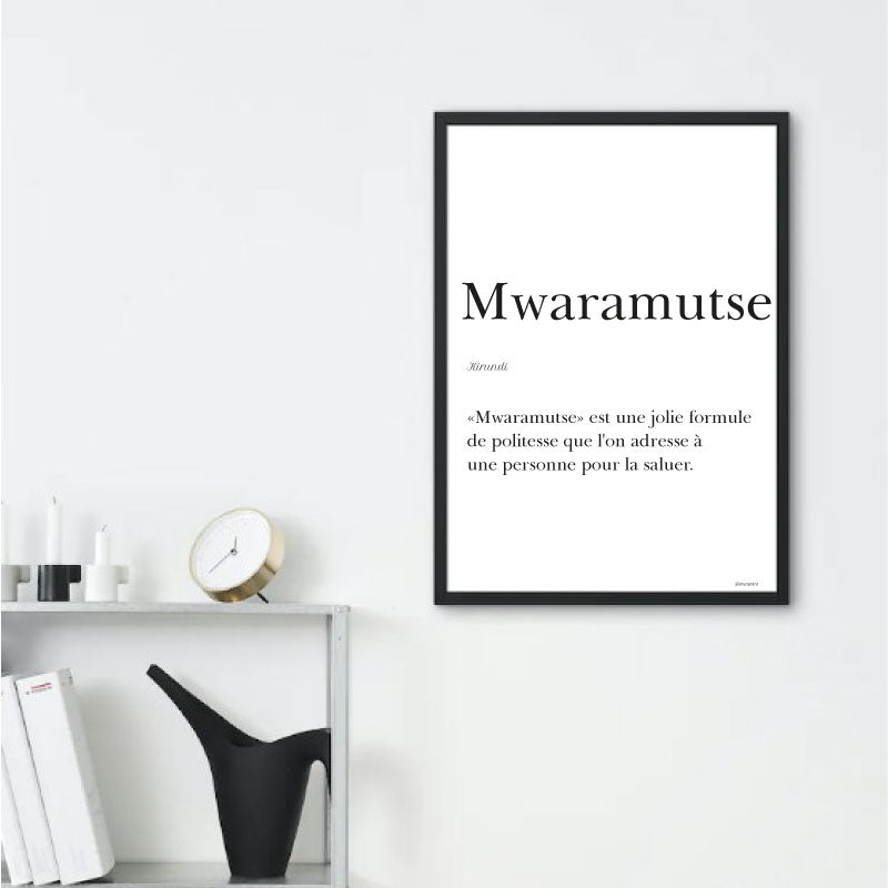 "Mwaramutse" poster - Greeting in Kirundi